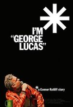 Watch I\'m \'George Lucas\': A Connor Ratliff Story Myflixer