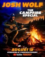 Watch Josh Wolf: The Campfire Special (TV Special 2025) Myflixer