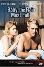 Watch Baby the Rain Must Fall Myflixer