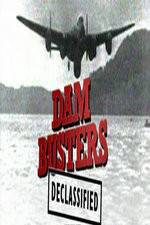 Watch Dambusters Declassified Myflixer