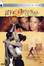Watch Love & Basketball Myflixer