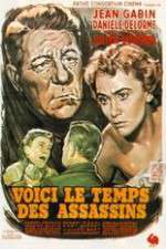 Watch Voici le temps des assassins... Myflixer