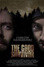 Watch The Good Survivor Myflixer