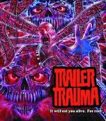 Watch Trailer Trauma Myflixer