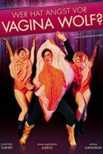 Watch Who's Afraid of Vagina Wolf? Myflixer