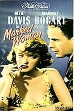 Watch Marked Woman Myflixer