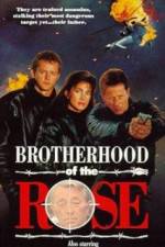 Watch Brotherhood of the Rose Myflixer