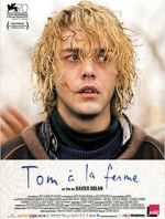 Watch Tom at the Farm Myflixer