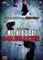Watch Mother's Day Massacre Myflixer