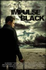 Watch Impulse Black Myflixer