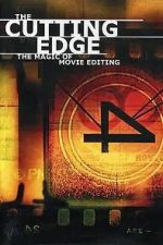 Watch The Cutting Edge: The Magic of Movie Editing Myflixer