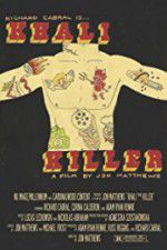 Watch Khali the Killer Myflixer