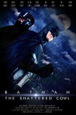 Watch Batman: The Shattered Cowl (Short 2016) Myflixer