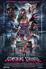 Watch Night of Something Strange Myflixer