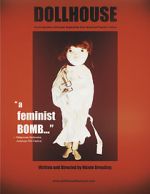 Watch Dollhouse: The Eradication of Female Subjectivity from American Popular Culture Myflixer