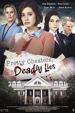 Watch Pretty Cheaters, Deadly Lies Myflixer