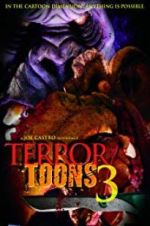 Watch Terror Toons 3 Myflixer