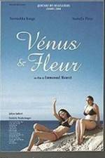 Watch V�nus et Fleur Myflixer
