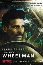 Watch Wheelman Myflixer