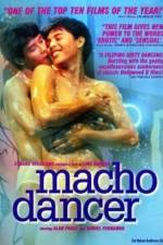 Watch Macho Dancer Myflixer