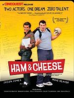Watch Ham & Cheese Myflixer