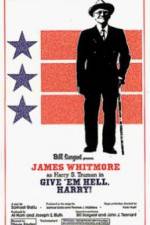 Watch Give 'em Hell Harry Myflixer