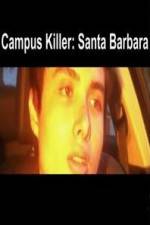 Watch Campus Killer Santa Barbara Myflixer