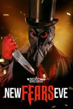 Watch New Fears Eve Myflixer