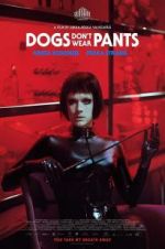 Watch Dogs Don\'t Wear Pants Myflixer