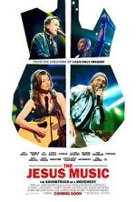 Watch The Jesus Music Myflixer