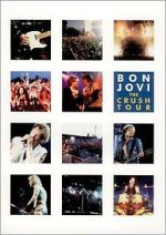 Watch Bon Jovi: The Crush Tour Myflixer