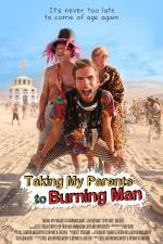 Watch Taking My Parents to Burning Man Myflixer