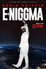 Watch Eddie Griffin: E-Niggma Myflixer
