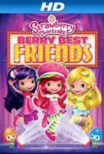 Watch Strawberry Shortcake: Berry Best Friends Myflixer