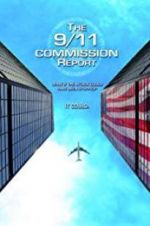 Watch The 9/11 Commission Report Myflixer