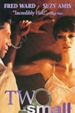 Watch Two Small Bodies Myflixer