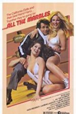 Watch ...All the Marbles Myflixer