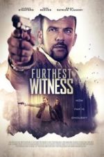 Watch Furthest Witness Myflixer