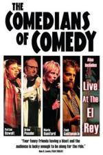Watch The Comedians of Comedy Myflixer