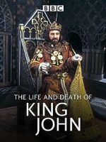 Watch The Life and Death of King John Myflixer