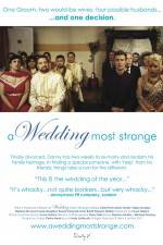 Watch A Wedding Most Strange Myflixer