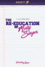 Watch The Re-Education of Molly Singer Myflixer