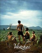 Watch Vaazhai Myflixer