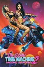 Watch The Exotic Time Machine II: Forbidden Encounters Myflixer
