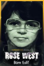 Watch Rose West: Born Evil? Myflixer