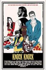 Watch Knock Knock Myflixer