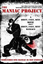 Watch The Maniac Project Myflixer