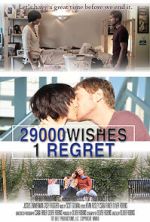 Watch 29000 Wishes. 1 Regret. Myflixer