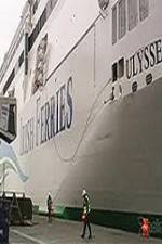 Watch Discovery Channel Superships A Grand Carrier The Ferry Ulysses Myflixer