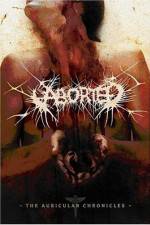 Watch Aborted The Auricular Chronicles Myflixer